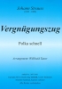 Vergnügungszug (C), Johann Strauss / Willibald Tatzer